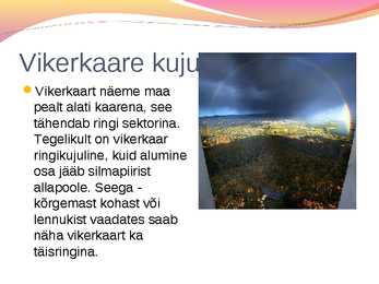 Vikerkaare powerpointi esitlus #12