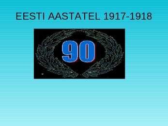 Eesti Vabariigi sünd- slaidid- #4