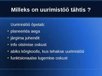 UURIMISTÖÖ alused #3