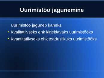 UURIMISTÖÖ alused #4