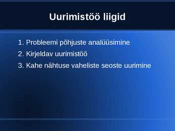 UURIMISTÖÖ alused #5