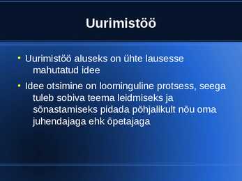 UURIMISTÖÖ alused #6