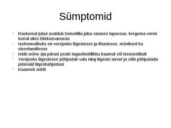 Hemofiilia presentatsioon #5