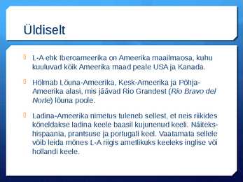 Ladina-Ameerika rahvastik ja kultuur #4