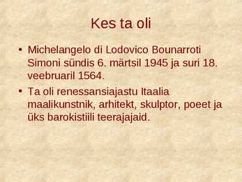 Michelangelo - slaidid #2
