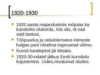 Eesti Vabariigi aegne kunst #7