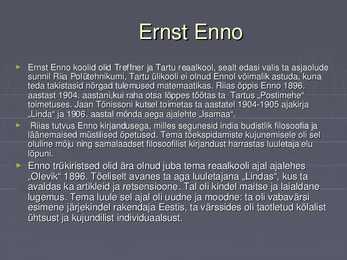 Ernst Enno elulugu #3