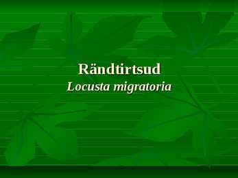 Power point - Rändtirtsud