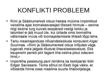 Rimi liha juhtumi analüüs #6