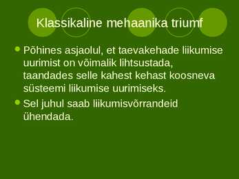 Mehaanika ajalugu #5