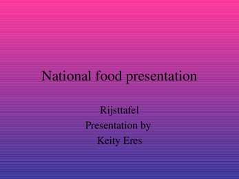 National food presentation - Rijsttafel