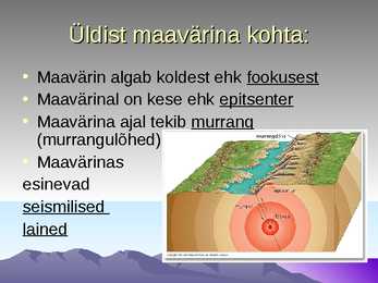 Maavärinad- slaidid- #3