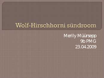 Wolf-Hirschhorni sündroom