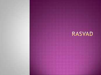 Rasvad- slaidid-