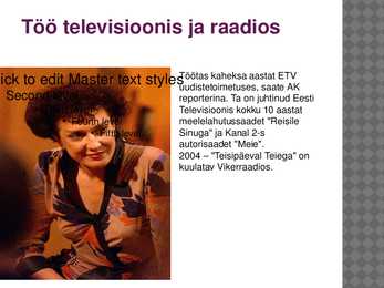 Presentatsioon Maire Aunaste kohta #3