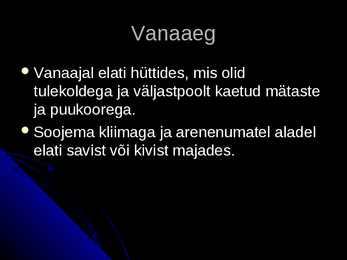 Ehitamine ja soojustamine läbi aegade #3