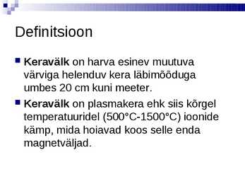 Power Pointi esitlus Keravälgust #2