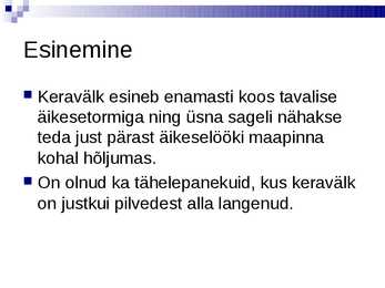 Power Pointi esitlus Keravälgust #3