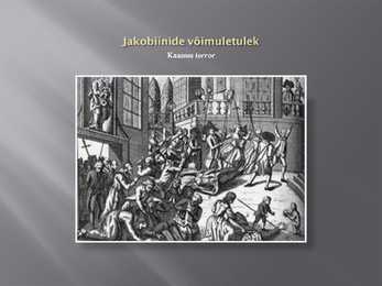 Jakobiinid- slaidid- #5