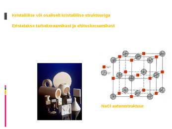 Tehnokeraamika powerpoint #2