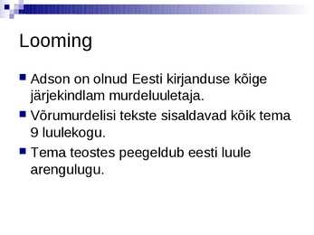 Artur Adsoni elulugu #5