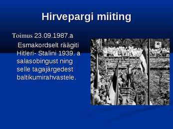 Slideesitlus-Eesti vabariigi taasiseseisvumine #3