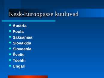 Kesk-Euroopa #2