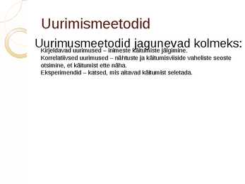 Psühholoogia uurimismeetodid #3