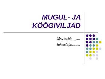Mugul- ja köögiviljad