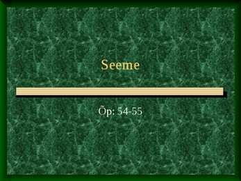 Seemned