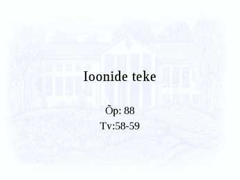 Ioonide teke
