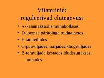 Toit ja toitained #6