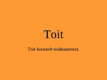 Toit ja toitained