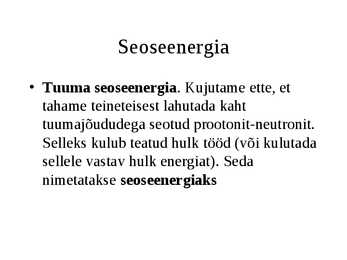 Tuumareaktsioonid #7