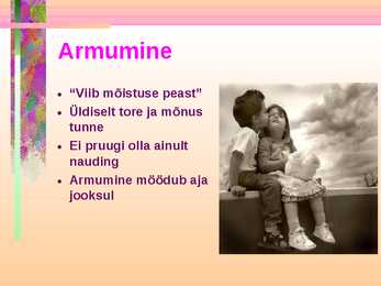 Armastus ja armumine #3