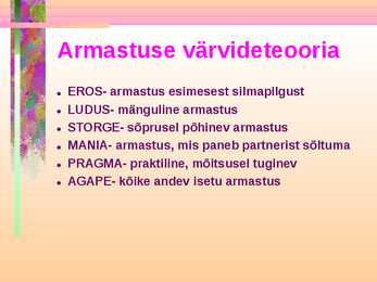 Armastus ja armumine #6