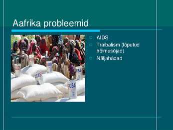 AAFRIKAMAAD - POWERPOINT ESITLUS #8