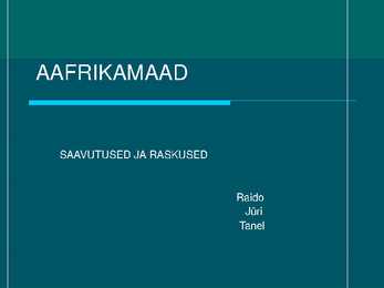 AAFRIKAMAAD - POWERPOINT ESITLUS