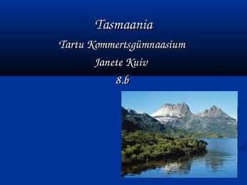 Tasmaania- slaidid-