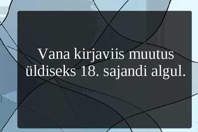 Eesti kirjakeele areng #8