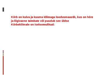 Kõrbestumine- slaidid- #3