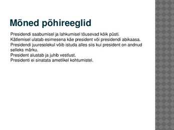 Presidendi etikett #3