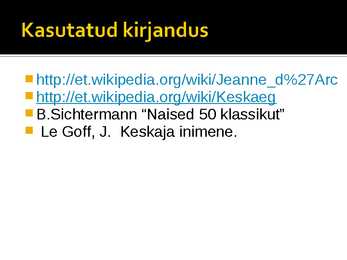 Keskaja naine ja perekond- slaidid- #8