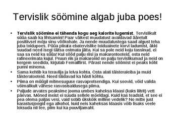Tervislik toitumine #3