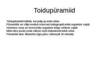 Tervislik toitumine ja toitumishäired #4