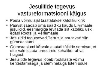 Vaimuelu Poola ja Rootsi ajal #2