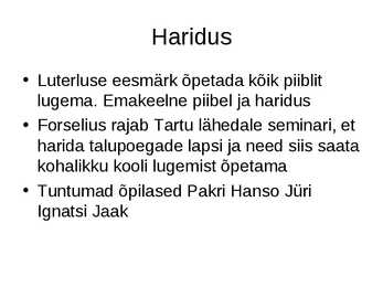 Vaimuelu Poola ja Rootsi ajal #4