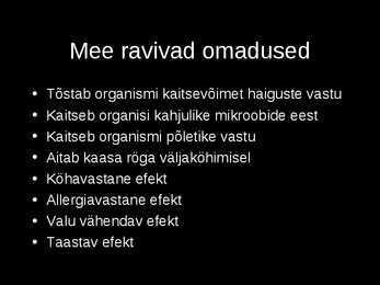 Taruvaigu-mee ja õietolmu kasulikkus #6