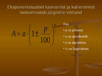 Eksponentsiaalne kasvamine ja kahanemine #2