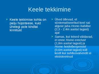 Slaidikava-Keele tekkimine #2